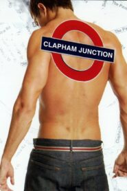 Clapham Junction 2007 one on netflix