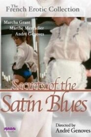 Secrets of the Satin Blues 1981 one on netflix