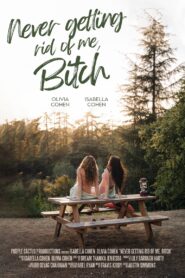 Never Getting Rid of Me, Bitch 2023 one on netflix