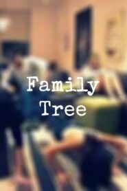 Family Tree 2009 one on netflix