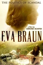 Eva Braun 2015 one on netflix