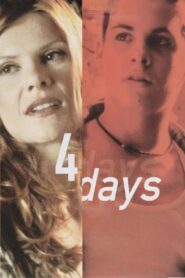 Four Days 1999 one on netflix