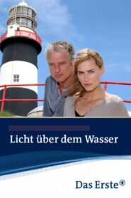 Licht über dem Wasser 2009 one on netflix