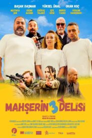 Mahşerin Üç Delisi 2024 one on netflix
