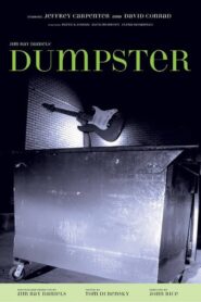 Dumpster 2005 one on netflix