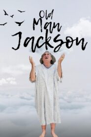 Old Man Jackson 2023 one on netflix