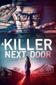 A Killer Next Door 2020 one on netflix