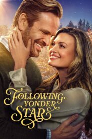 Following Yonder Star 2024 one on netflix