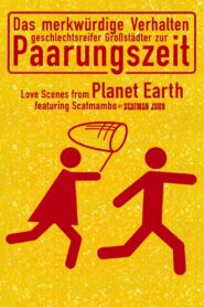 Love Scenes from Planet Earth 1998 one on netflix