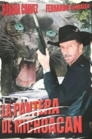 La pantera de Michoacán 1998 one on netflix