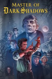 Master of Dark Shadows 2019 one on netflix