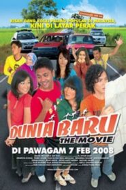 Dunia Baru The Movie 2008 one on netflix