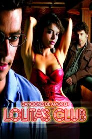 Lolita’s Club 2007 one on netflix