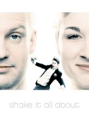 Shake It All About 2001 one on netflix
