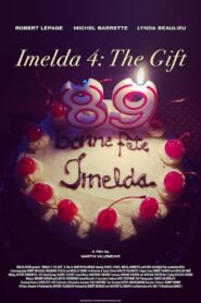 Imelda 4: Le Cadeau 2022 one on netflix