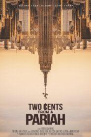 Two Cents From a Pariah 2021 one on netflix