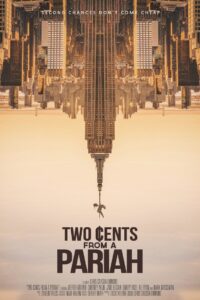 Two Cents From a Pariah 2021 one on netflix