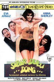 Sabar Dulu Dong…! 1990 one on netflix