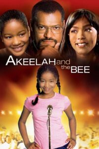 Akeelah and the Bee 2006 one on netflix