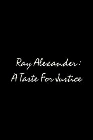 Ray Alexander: A Taste For Justice 1994 one on netflix