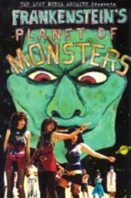 Frankenstein’s Planet of Monsters! 1995 one on netflix