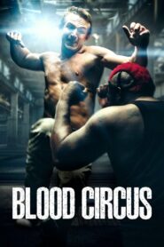 Blood Circus 2017 one on netflix