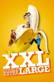 XXL: Double Extra Large 2009 one on netflix