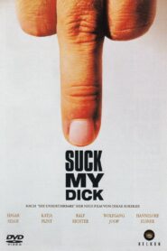 Suck My Dick 2001 one on netflix