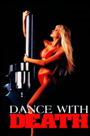 Dance with Death 1992 one on netflix