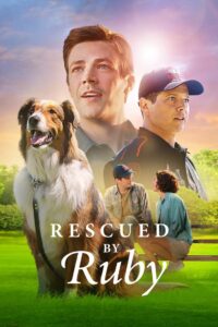 Rescued by Ruby 2022 one on netflix