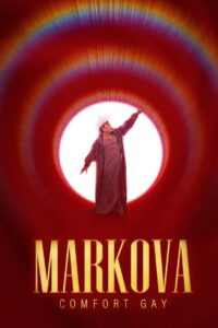 Markova: Comfort Gay 2000 one on netflix