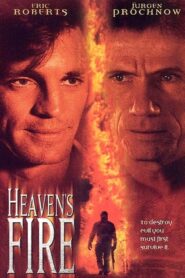Heaven’s Fire 1999 one on netflix