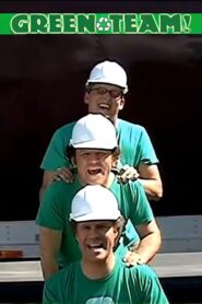 Green Team 2007 one on netflix