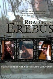 The Road from Erebus 2002 one on netflix