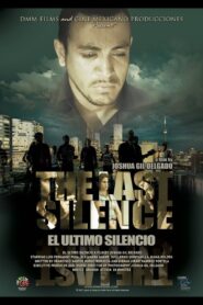 El último silencio 2007 one on netflix