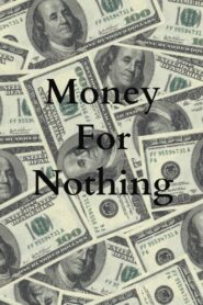 Money For Nothing 1993 one on netflix