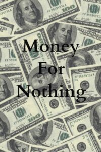 Money For Nothing 1993 one on netflix