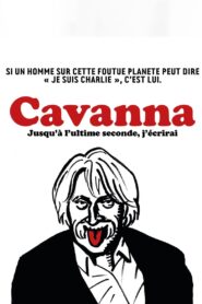 Cavanna, jusqu’à l’ultime seconde j’écrirai 2015 one on netflix