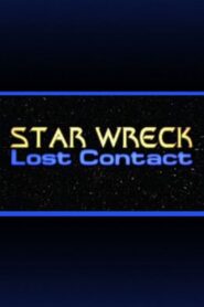 Star Wreck V: Lost Contact 1997 one on netflix