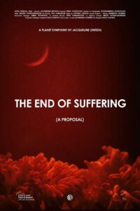 The End of Suffering (A Proposal) 2020 one on netflix
