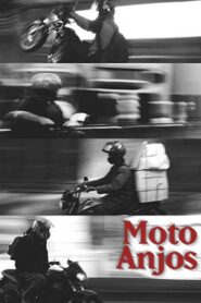 Moto Anjos 2015 one on netflix
