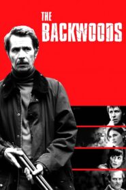 The Backwoods 2006 one on netflix
