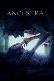 The Ancestral 2022 one on netflix