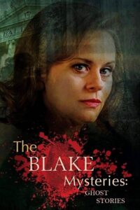 The Blake Mysteries: Ghost Stories 2018 one on netflix