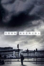Gran Avenida 2021 one on netflix