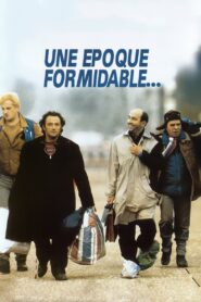 Une époque formidable 1991 one on netflix