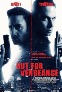 Out for Vengeance 2012 one on netflix
