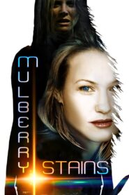 Mulberry Stains 2012 one on netflix