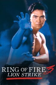 Ring of Fire III: Lion Strike 1995 one on netflix
