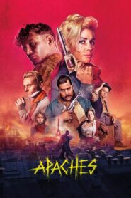 Apaches: Gang of Paris 2023 one on netflix
